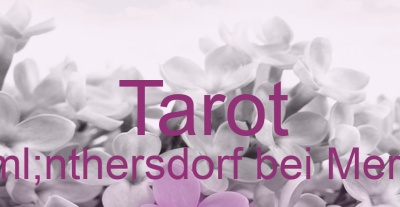 Tarot Günthersdorf bei Merseburg | Top-Experten für Kartenlegen, Wahrsagen, Hellsehen, Zukunftsdeutung. Tarot Günthersdorf bei Merseburg | Top-Experten für Kartenlegen, Wahrsagen, Hellsehen, Zukunftsdeutung.